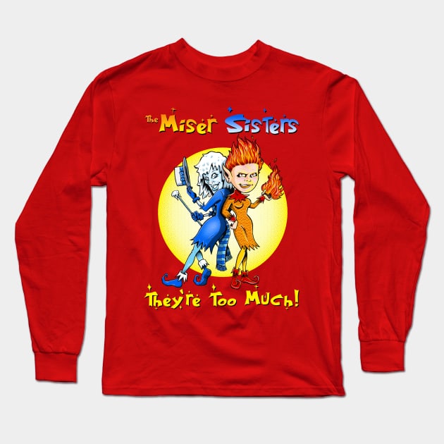 THE MISER SISTERS Long Sleeve T-Shirt by Intelligent Designs